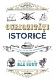 Curiozitati istorice - Dan Snow - Litera