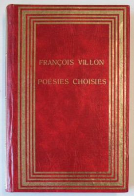 FRANCOIS VILLON , POESIES CHOISIES , 1990 foto