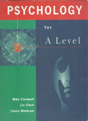 AS - MIKE CARDWELL - PSYCHOLOGY FOR A LEVEL, LIMBA ENGLEZA foto