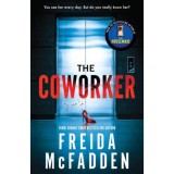 The Coworker - Freida McFadden