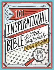 101 Inspirational Bible Word Searches: The New Testament foto