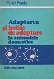 Cumpara ieftin Adaptarea si bolile de adaptare la animalele domestice (AS297)
