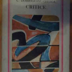 Critice - C. Dobreanu-gherea ,539000