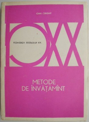 Metode de invatamant &amp;ndash; Ioan Cerghit (putin patata) foto