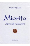 Miorita, izvorul nemuririi - Victor Ravini