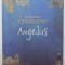 ANGELUS de RUXANDRA CESEREANU 2010