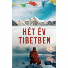 Hét év Tibetben - Heinrich Harrer