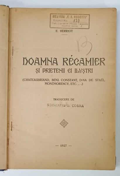 DOAMNA RECAMIER SI PRIETENII SAI ILUSTRI de E. HERRIOT , 1927
