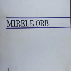 Mirele orb-Nichita Danilov