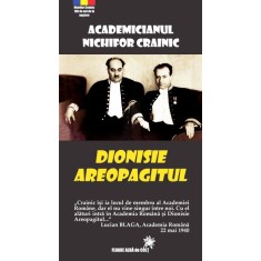 Dionisie Areopagitul - Nichifor CRAINIC