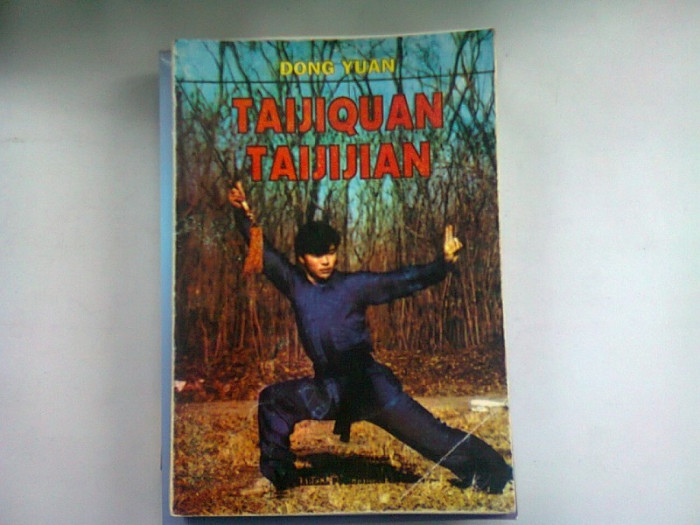 TAIJIQUAN TAIJIJIAN - DONG YUAN