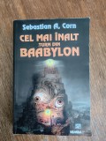 Cel mai inalt turn din Baabylon - Sebastian A. Corn, 2002 / R3P3S