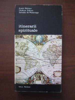 A. Malraux, Okakura Kakuzo, Salvador de Madariaga - Itinerarii spirituale foto