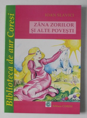 IOAN SLAVICI - ZANA ZORILOR , 2008 foto