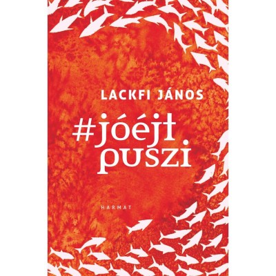 #J&amp;oacute;&amp;eacute;jtpuszi - Lackfi J&amp;aacute;nos foto