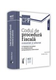 Cumpara ieftin Codul de procedura fiscala comentat si adnotat cu legislatie secundara si complementara, jurisprudenta si instructiuni &ndash; 2024, Universul Juridic
