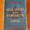 Viața intimă a lui Napoleon - Octave Aubry (Ed. Contemporană 1942)