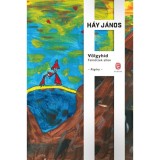V&ouml;lgyh&iacute;d - Felnőttek ellen - H&aacute;y J&aacute;nos