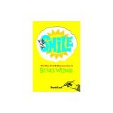 Smile: The Rise, Fall, and Resurrection of Brian Wilson