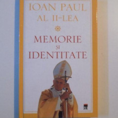 MEMORIE SI IDENTITATE de IOAN PAUL AL II -LEA , 2005