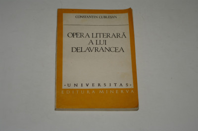 Opera literara a lui Delavrancea - Constantin Cublesan foto