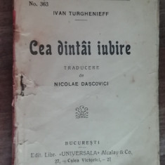 myh 622 - Biblioteca pt toti - 363 - I Turghenieff - Cea dintai iubire