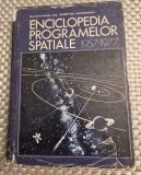 Enciclopedia programelor spatiale 1957 - 1977 Dumitru Andreescu