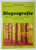BIOGEOGRAFIE , INDRUMATOR PENTRU LUCRARI DE LABORATOR SI PRACTICA DE TEREN de CRISTINA MUICA ...COSTIN DUMITRASCU , 2004 , DEDICATIE *