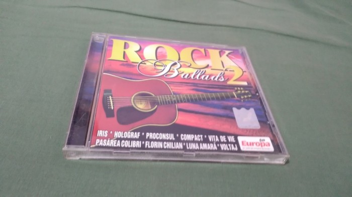 CD ROCK BALLADS VOL 2 BALADA ROMANESTI ORIGINAL ROTON 2006