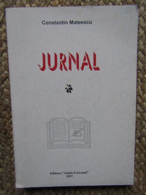 Constantin Mateescu, Jurnal 1966-1967, Vol. 1 foto