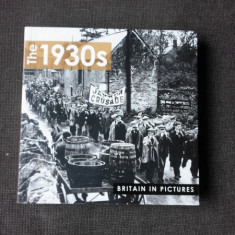 THE 1930, BRITAIN IN PICTURES (CARTE DE FOTOGRAFIE)