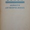 Aspecte antropologice &ndash; Lucian Blaga