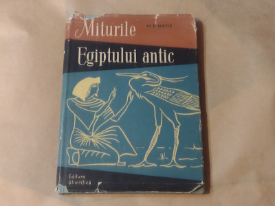 M.E.MATIE - MITURILE EGIPTULUI ANTIC foto
