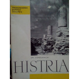 Em. Condurachi - Histria (editia 1959)