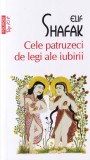 Elif Shafak - Cele patruzeci de legi ale iubirii