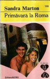 Primavara la Roma de Sandra Marton, Editura Alcris, Colectia El si Ea, 1995, Stare Buna