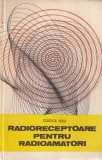 Carte Costica Lesu Radioreceptoare Radioamatori Electronica Tehnica Romana 1981 336 pag cartonate
