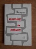 Alexandru Philippide - Monolog in Babilon