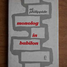 Alexandru Philippide - Monolog in Babilon