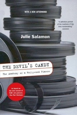 The Devil&#039;s Candy: The Anatomy of a Hollywood Fiasco