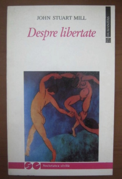 John Stuart Mill - Despre libertate