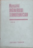 MANUALUL INGINERULUI TERMOTEHNICIAN VOL 3 - GH. CARABOGDAN