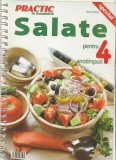 SALATE PENTRU 4 ANOTIMPURI - PRACTIC IN BUCATARIE