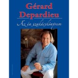 Az &eacute;n szak&aacute;csk&ouml;nyvem - Gerard Depardieu