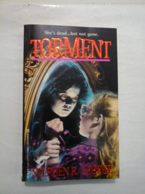 TORMENT - STEPHEN R. GEORGE foto