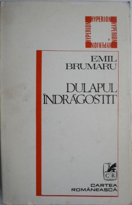 Dulapul indragostit &amp;ndash; Emil Brumaru (cateva sublinieri) foto