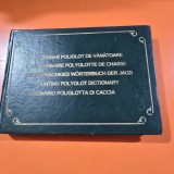 Dictionar poliglot de vanatoare