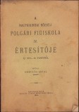 C1421 A nagykikindai k&ouml;zs&eacute;gi polg&aacute;ri fi&uacute;iskola IV &eacute;rtesitője az 1913-1914 tan&eacute;vről, k&ouml;zli Horv&aacute;th Antal, igazgat&oacute;, 1915, Nagykikinda/Chichinda Mare