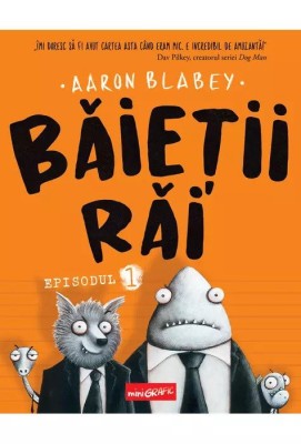 Baietii Rai. Episodul 1, Aaron Blabey - Editura Art foto