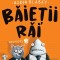 Baietii Rai. Episodul 1, Aaron Blabey - Editura Art